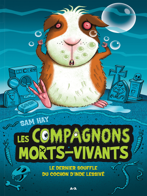Title details for Le dernier souffle du cochon d'Inde lessivé by Sam Hay - Available